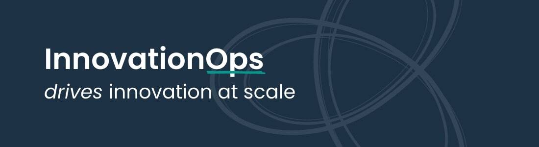 The groundwork for InnovationOps&nbsp;is&nbsp;operational excellence