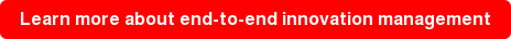 Learn more about end-to-end innovation management