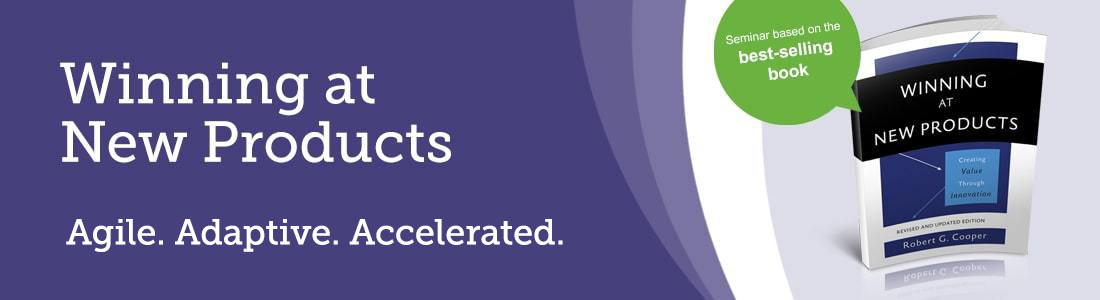 Win at New Product Development: Become Agile and Adaptive in Exclusive Seminar with Dr. Bob Cooper, Father of Stage-Gate
